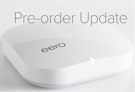 eero pre-order update