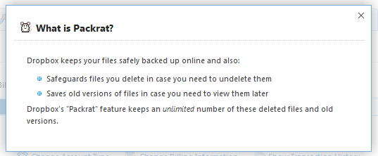 The packrat option gives users the option to store unlimited file revisions. 