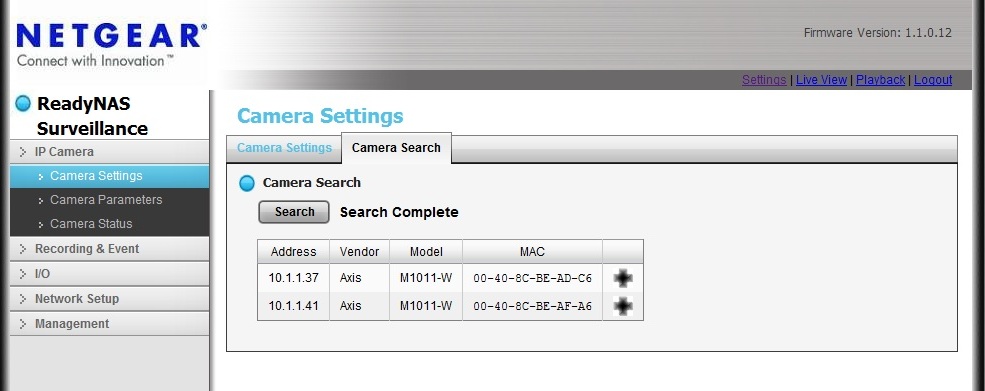 Camera Search screen of the ReadyNAS Surveillance Camera Search screen of the ReadyNAS Surveillance
